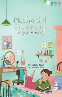 bokomslag Muslim Girl, Growing Up
