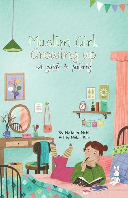 Muslim Girl, Growing Up