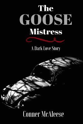 bokomslag Goose Mistress