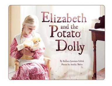 bokomslag Elizabeth and the Potato Dolly