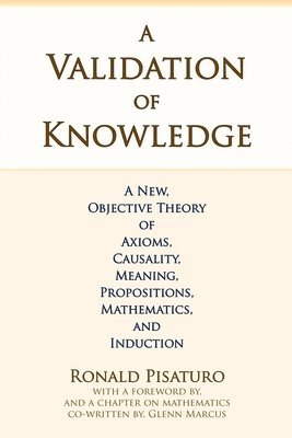A Validation of Knowledge 1