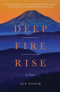 bokomslag Deep Fire Rise
