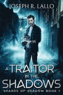 A Traitor in the Shadows 1