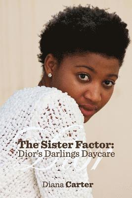 bokomslag The Sister Factor