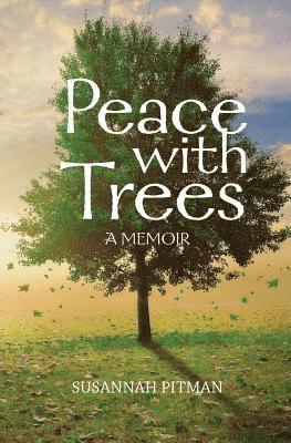 Peace with Trees 1