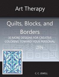 bokomslag Art Therapy Quilts, Blocks and Borders