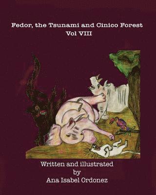 bokomslag Fedor, the Tsunami and Cinico Forest