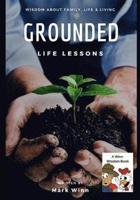 bokomslag Grounded: Life Lessons
