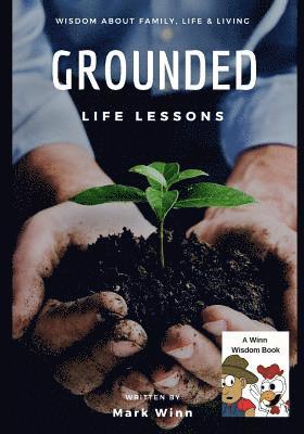 Grounded: Life Lessons