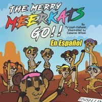 bokomslag The Merry Meerkats Go!!