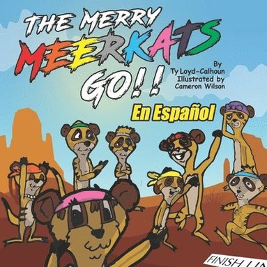 bokomslag The Merry Meerkats Go!!