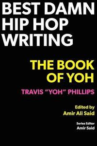 bokomslag Best Damn Hip Hop Writing
