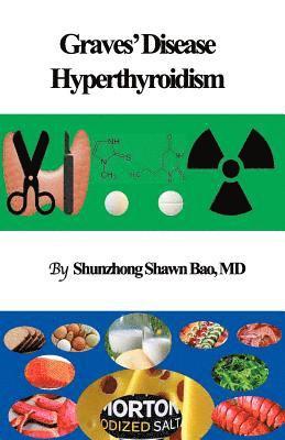 bokomslag Graves' Disease and Hyperthyroidism: Questions and Answers