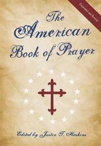 bokomslag The American Book of Prayer