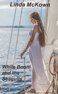 bokomslag White Boom and the Seagulls
