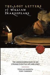 bokomslag The Lost Letters of William Shakespeare