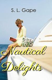 bokomslag Nautical Delights