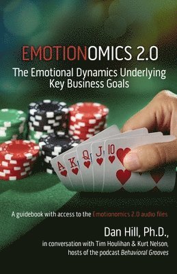 Dan Hill - Emotionomics 2.0, Häftad