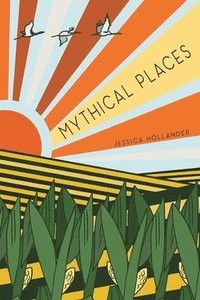 bokomslag Mythical Places