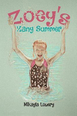 Zoey's Zany Summer
