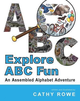 bokomslag Explore ABC Fun: An Assembled Alphabet Adventure