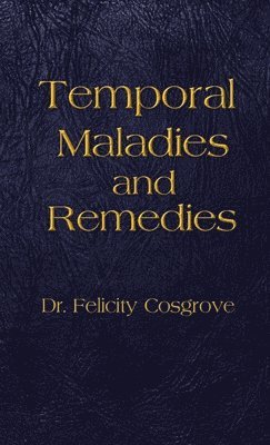 bokomslag Temporal Maladies and Remedies