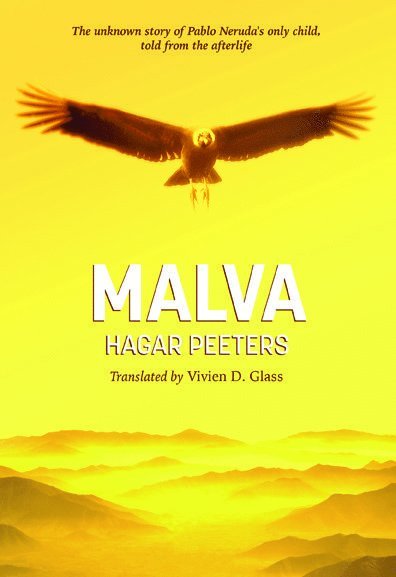 Hagar Peeters - Malva, Inbunden