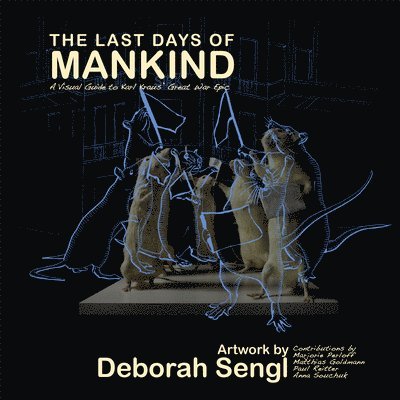 The Last Days of Mankind 1