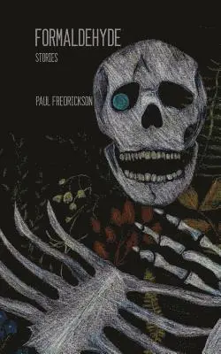 Paul Fredrickson - Formaldehyde, Häftad. Tillgänglighet: Lägg i varukorg