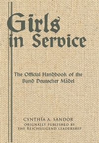 bokomslag Girls in Service
