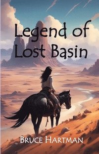 bokomslag Legend of Lost Basin