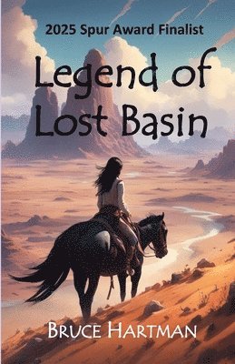 Bruce Hartman - Legend of Lost Basin, Häftad