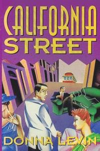 bokomslag California Street: A Mystery