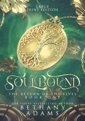 bokomslag Soulbound: Large Print Edition