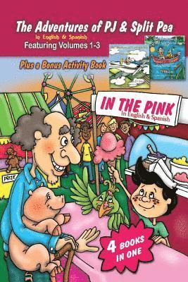 bokomslag The Adventures of PJ and Split Pea In the Pink in English & Spanish