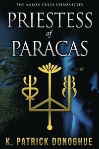 bokomslag Priestess of Paracas