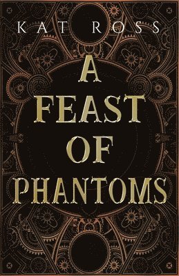 A Feast of Phantoms 1