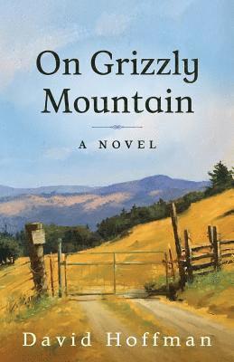 David Hoffman - On Grizzly Mountain, Häftad