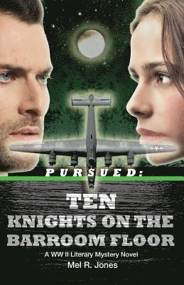 Pursued: Ten Knights on the Barroom Floor 1