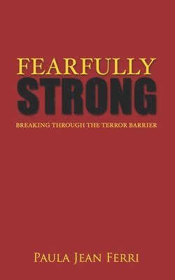 Fearfully Strong