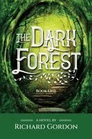 Richard Gordon - Dark Forest, Häftad