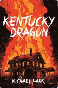 bokomslag Kentucky Dragon