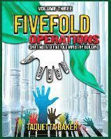 Taquetta Baker - Fivefold Operations Volume Three, Häftad