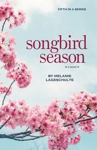 bokomslag Songbird Season