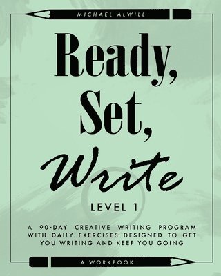 Ready, Set, Write: Level 1 1