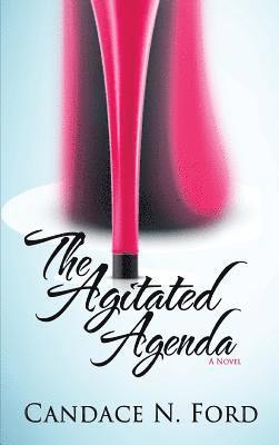 bokomslag The Agitated Agenda