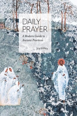 Joy F Hilley - Daily Prayer, Inbunden