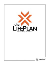 bokomslag The Life Plan: A Guide to Multiply Disciple-Makers