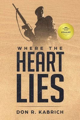 Don R. Kabrich - Where the Heart Lies, Häftad