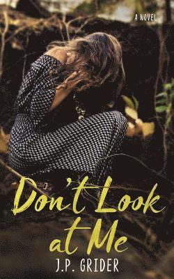 Don't Look at Me 1